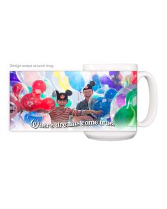Where Dreams Come True Mug